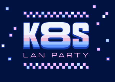 K8s Lan Party Challenge